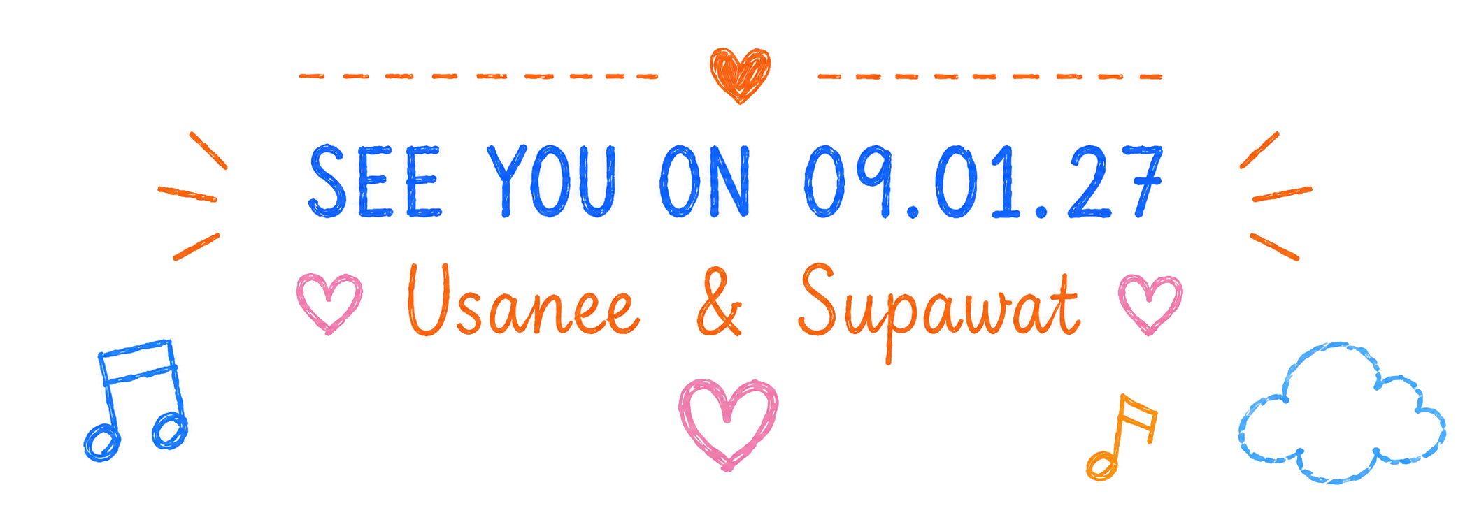 SEE YOU ON 09.01.27 Usanee & Supawat